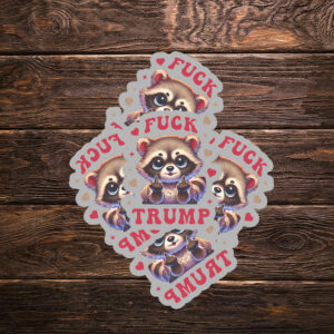 Girly Fuck Trump Sticker ,Car Magnet Anti Trump