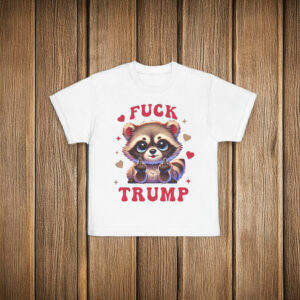 Girly Fuck Trump T-Shirt Anti Trump