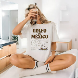 Gulf Of Mexico, Subtle Fuck Trump Antifascist Golfo De México 1550 T-Shirt