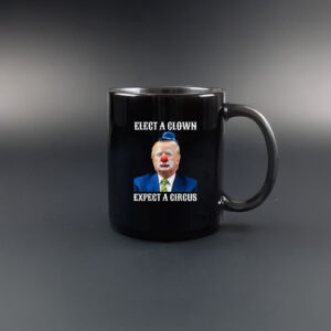 Impeach Anti-Trump Elect A Clown Expect A Circus Fun Mug
