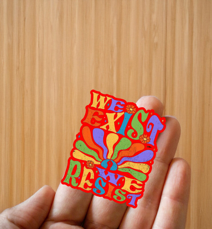 LGBT Flag Pride ,We Exist We Resist Sticker ,Car Magnet