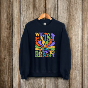 LGBT Flag Pride ,We Exist We Resist T-Shirt