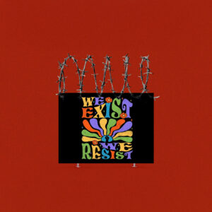 LGBT Flag Pride ,We Exist We Resist Yard Sign