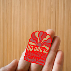 No One is Illegal on Stolen Land Sticker ,Car Magnet Fuck Trump