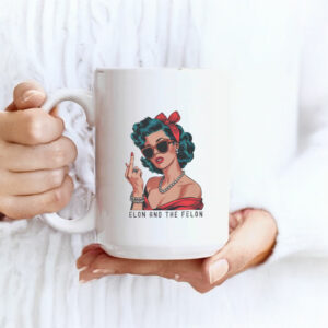 Offcial Anti Trump Elon And The Felon Mug