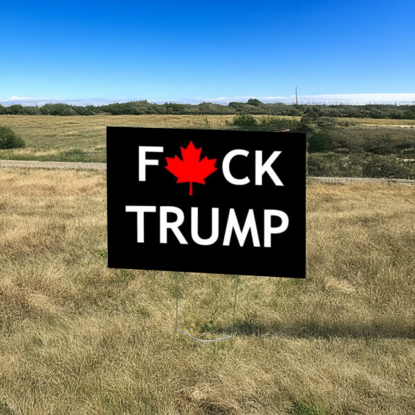 Offcial Fuck Trump Yard Sign