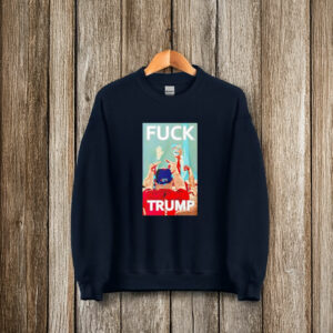 Offcial Funny Fuck Trump T-Shirts