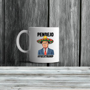 Pendejo Fuck Trump Mug