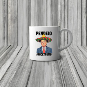 Pendejo Fuck Trump Mug