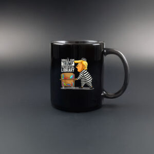 Prison Trump Presidential Library Funny Anti Trump Mug