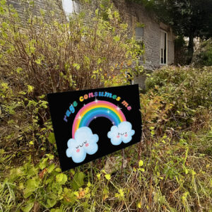 Rage Consumes Me Female Rage Feminist Yard Sign, Anti Trump