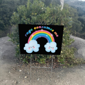 Rage Consumes Me Female Rage Feminist Yard Sign, Anti Trump