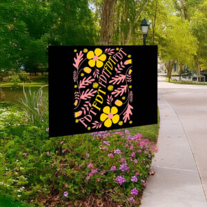 Subtle FDT Floral Design Yard Sign
