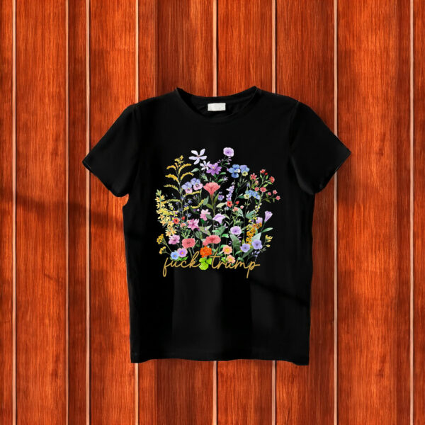 Subtle F*ck Trump, Ditsy Floral Anti Trump T-Shirt