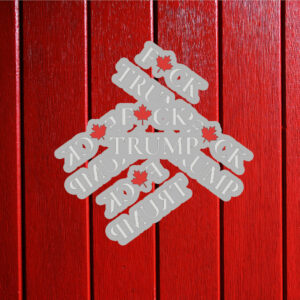 Team Canada Fuck Trump Sticker ,Car Magnet