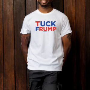 Tuck Frump Anti-Trump T-Shirt
