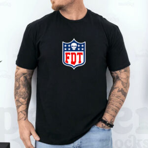 2025 FDT T-Shirt Anti Trump