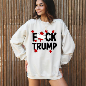 Canada is Not For Sale, Fuck Trump T-Shirt