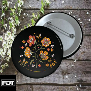 FDT 2025 Button Anti Trump Floral