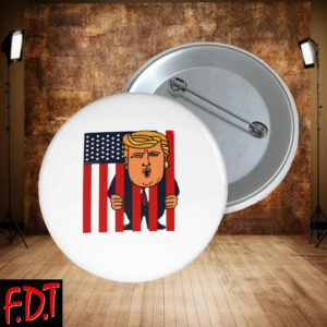 FDT Anti Trump - Democracy - Anti Trump Prison Democracy Button