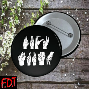 FDT Anti Trump - Democracy Fuck Trump Fuck Trump ASL Button