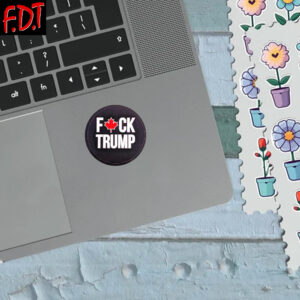FDT Anti-Trump Feminist - CANADA Fuck Trump Sticker and Car Magnet