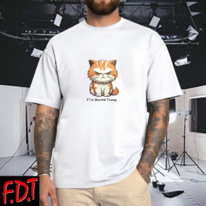 FDT Anti-Trump Feminist - CAT Fuck Trump T-Shirt