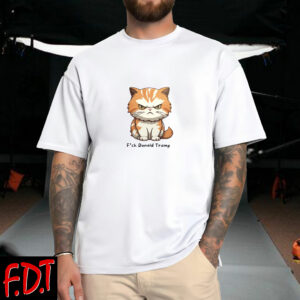 FDT Anti-Trump Feminist - CAT Fuck Trump T-Shirt