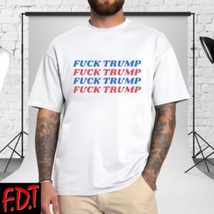 FDT Anti-Trump Feminist - Fuck Trump Democracy Liberal T-Shirt