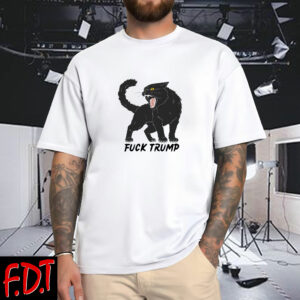 FDT Anti-Trump Feminist Fuck Trump - Funny Cat Democracy Liberal T-Shirt