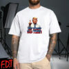 FDT Anti-Trump Feminist - My Tariff Did That T-Shirt