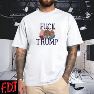 FDT Anti Trump Feminist - Subtle Fuck Trump Flower Election 2025 T-Shirt