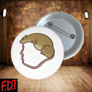 FDT Anti Trump Feminist - Trump Rat Button