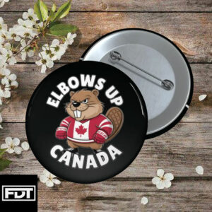 FDT Anti Trump -Fuck Trump Elbows Up Canada Button