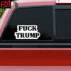 FDT Anti Trump - Fuck Trump Fascism Political Democrat Sticker and Car Magnet