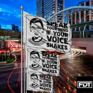 FDT Anti Trump - I Didn't Vote For (Him) Speak Your Mind Even If Your Voice Shakes Flag
