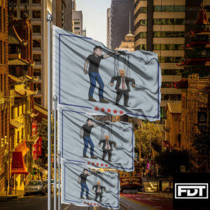 FDT Anti Trump - No Kings In America - Trump Puppet of Elon Musk Flag