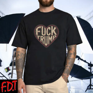 FDT Anti Trump - Not My President - Fuck Trump Not My President FDT T-Shirt