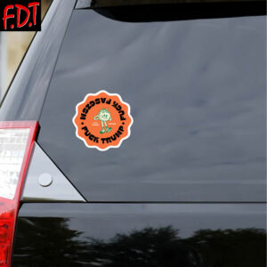 FDT Anti Trump - Not My President - Fuck Trump Tomato Sticker and Car Magnet