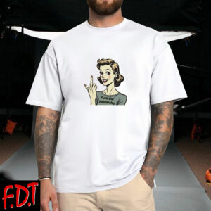 FDT Anti Trump - Not My President - Fuck the patriarchy T-Shirt