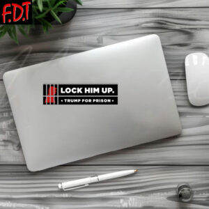 FDT Anti Trump - Not My President - Lock Him Up Trump for Prison Stickers and Car Magnets