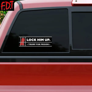 FDT Anti Trump - Not My President - Lock Him Up Trump for Prison Stickers and Car Magnets