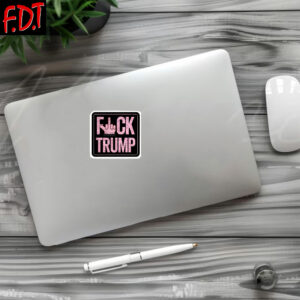 FDT Anti Trump - Not My President - Pink Fuck Trump Sticker and Car Magnet