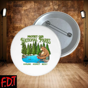 FDT Anti Trump - Protect Our Explore Respect Resist Bear Pin ButtonsFDT Anti Trump - Protect Our Explore Respect Resist Bear Pin Buttons