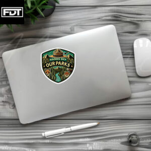 FDT Anti Trump - Protect Our Parks Sticker and Car Magnet