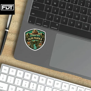 FDT Anti Trump - Protect Our Parks Sticker and Car Magnet