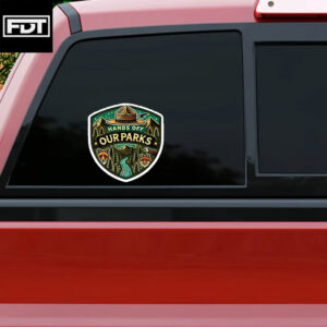 FDT Anti Trump - Protect Our Parks Sticker and Car Magnet