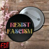 FDT Anti Trump - Resist Fascism Button