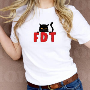 FDT Black Cat T-Shirt Funny Political Meme