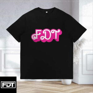 FDT (F Donald Trump) 2025 T-Shirt Anti-Trump - Democrat